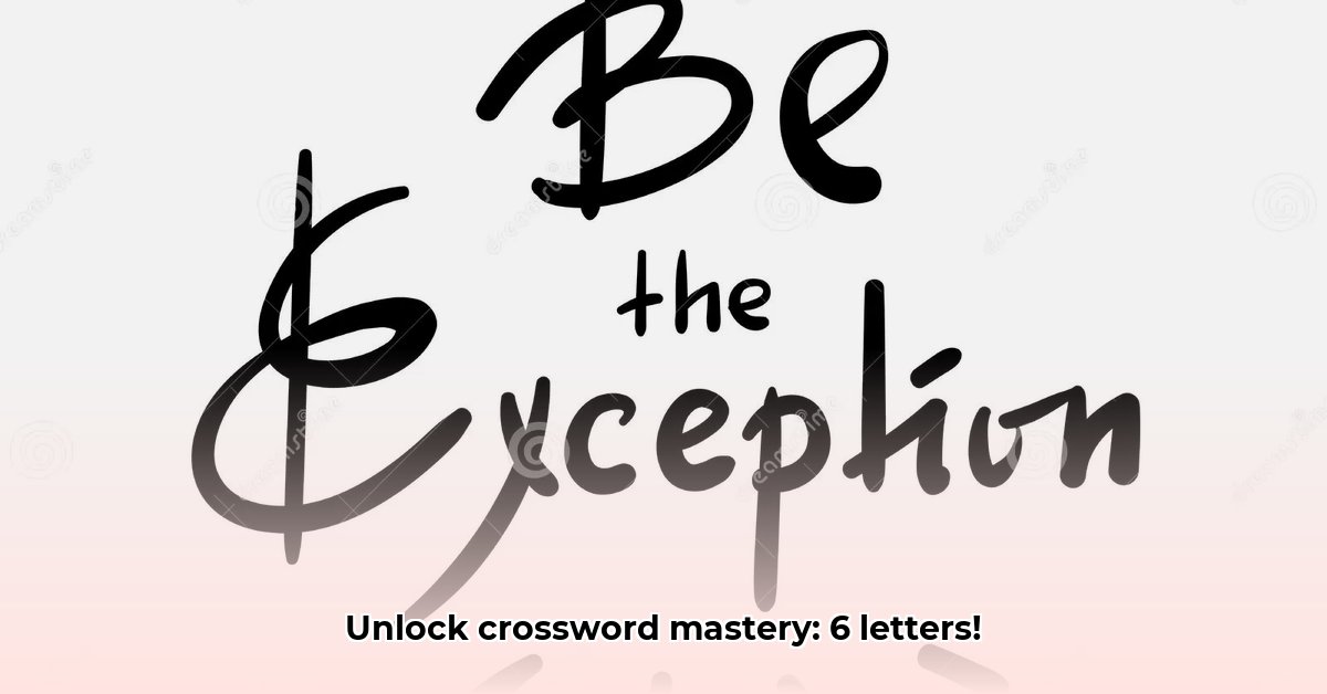 bij-uitzondering-6-letters